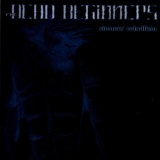 The Dead Beginners - Sinner's rebellion